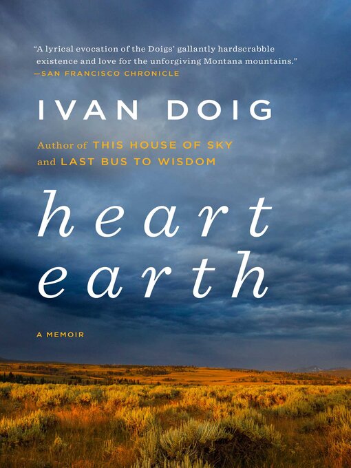 Title details for Heart Earth by Ivan Doig - Available